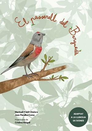 EL PASSERELL DEL BERGUEDÀ | 9788412476880 | PUBILL OTALORA,MERITXELL/PERALBA COMA,JOAN | Llibreria Geli - Llibreria Online de Girona - Comprar llibres en català i castellà