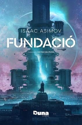 FUNDACIÓ | 9788419206916 | ASIMOV,ISAAC | Libreria Geli - Librería Online de Girona - Comprar libros en catalán y castellano