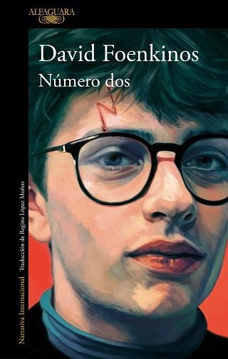NÚMERO DOS | 9788420463100 | FOENKINOS,DAVID | Llibreria Geli - Llibreria Online de Girona - Comprar llibres en català i castellà