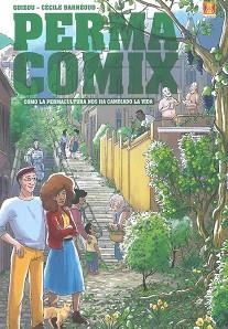 PERMACOMIX.COMO LA PERMACULTURA NOS HA CAMBIADO LA VIDA | 9788412153187 | GUIZOU/BARNEOUD,CECILE | Libreria Geli - Librería Online de Girona - Comprar libros en catalán y castellano