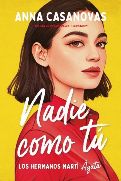 LOS HERMANOS MARTI-1.NADIE COMO TÚ(AGATA) | 9788417421717 | CASANOVAS,ANNA | Llibreria Geli - Llibreria Online de Girona - Comprar llibres en català i castellà