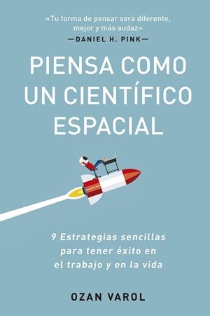 PIENSA COMO UN CIENTÍFICO ESPACIAL | 9788417963569 | VAROL,OZAN | Llibreria Geli - Llibreria Online de Girona - Comprar llibres en català i castellà