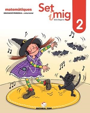 SET I MIG(QUADERN 02)PRIMER DE PRIMÀRIA(ED. 2019) | 9788430740024 | SEGARRA NEIRA,JOSEP LLUÍS | Libreria Geli - Librería Online de Girona - Comprar libros en catalán y castellano