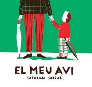 EL MEU AVI | 9788412603408 | SOBRAL,CATARINA | Libreria Geli - Librería Online de Girona - Comprar libros en catalán y castellano