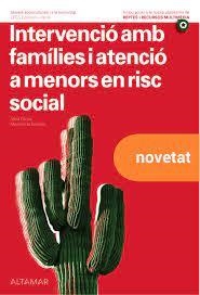 INTERVENCIÓ AMB FAMÍLIES I ATENCIÓ A MENORS EN RISC SOCIAL( NOVA EDICIÓ) | 9788418843211 | SORRIBAS,M./GARCIA,A. | Libreria Geli - Librería Online de Girona - Comprar libros en catalán y castellano