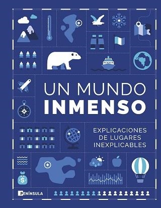 UN MUNDO INMENSO.EXPLICACIONES DE LUGARES INEXPLICABLES | 9788411001014 | UN MUNDO INMENSO | Libreria Geli - Librería Online de Girona - Comprar libros en catalán y castellano