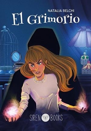 EL GRIMORIO | 9788412604306 | BELCHI,NATALIA | Libreria Geli - Librería Online de Girona - Comprar libros en catalán y castellano