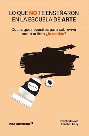 LO QUE NO TE ENSEÑARON EN LA ESCUELA DE ARTE  | 9788412350180 | DAVIS,ROSALIND | Llibreria Geli - Llibreria Online de Girona - Comprar llibres en català i castellà