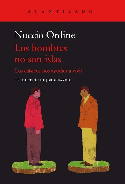 LOS HOMBRES NO SON ISLAS | 9788419036124 | ORDINE,NUCCIO | Libreria Geli - Librería Online de Girona - Comprar libros en catalán y castellano