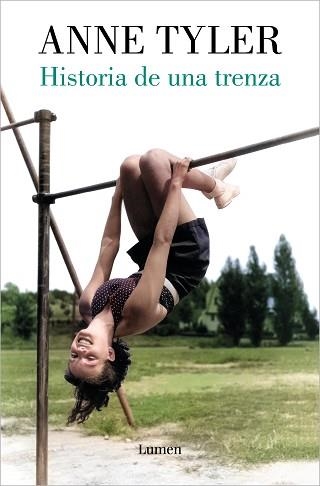 HISTORIA DE UNA TRENZA | 9788426488893 | TYLER,ANNE | Libreria Geli - Librería Online de Girona - Comprar libros en catalán y castellano