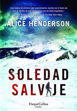 SOLEDAD SALVAJE | 9788491398110 | HENDERSON,ALICE | Libreria Geli - Librería Online de Girona - Comprar libros en catalán y castellano