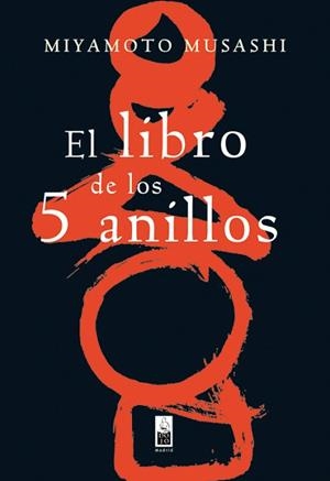 EL LIBRO DE LOS 5 ANILLOS | 9788493540098 | MUSASHI,MIYAMOTO | Libreria Geli - Librería Online de Girona - Comprar libros en catalán y castellano