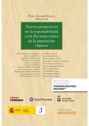 NUEVAS PERSPECTIVAS EN LA RESPONSABILIDAD CIVIL. REVISIÓN CRÍTICA DE LA IMPUTACION OBJETIVA | 9788413916484 | ÁLVAREZ OLALLA,PILAR | Libreria Geli - Librería Online de Girona - Comprar libros en catalán y castellano