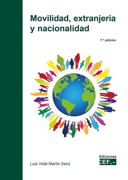 MOVILIDAD,EXTRANJERÍA Y NACIONALIDAD | 9788445444412 | MARTÍN SANZ,LUIS VIDAL | Libreria Geli - Librería Online de Girona - Comprar libros en catalán y castellano