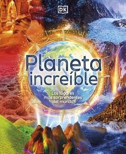 PLANETA INCREÍBLE | 9780241583395 |   | Libreria Geli - Librería Online de Girona - Comprar libros en catalán y castellano