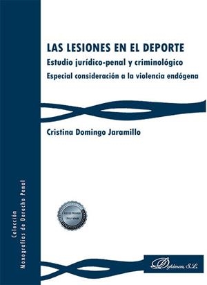 LAS LESIONES EN EL DEPORTE | 9788411224789 | DOMINGO JARAMILLO,CRISTINA | Libreria Geli - Librería Online de Girona - Comprar libros en catalán y castellano