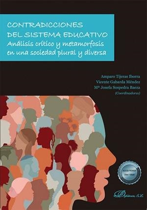 CONTRADICCIONES DEL SISTEMA EDUCATIVO | 9788411222617 | TIJERAS IBORRA,AMPARO | Libreria Geli - Librería Online de Girona - Comprar libros en catalán y castellano