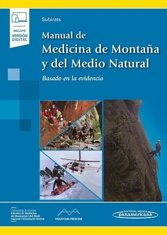 MANUAL DE MEDICINA DE MONTAÑA Y DEL MEDIO NATURAL | 9788411061766 | SUBIRATS BAYEGO,ENRIC | Libreria Geli - Librería Online de Girona - Comprar libros en catalán y castellano