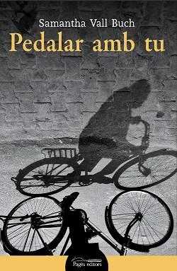 PEDALAR AMB TU | 9788413034041 | VALL BUCH,SAMANTHA | Libreria Geli - Librería Online de Girona - Comprar libros en catalán y castellano
