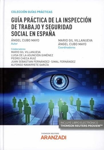 GUIA PRACTICA DE LA INSPECCION DE TRABAJO Y SEGURIDAD SOCIAL EN ESPAÑA | 9788411251020 | CUBO MAYO,ANGEL | Llibreria Geli - Llibreria Online de Girona - Comprar llibres en català i castellà