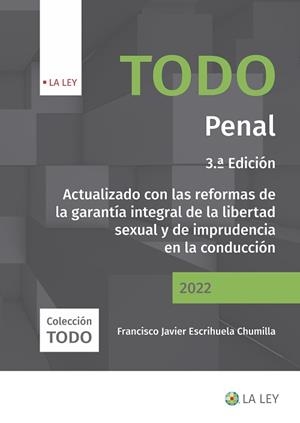 TODO PENAL(3ª EDICIÓN 2022) | 9788419032751 | ESCRIHUELA CHUMILLA,FRANCISCO JAVIER | Llibreria Geli - Llibreria Online de Girona - Comprar llibres en català i castellà