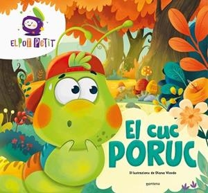 EL CUC PORUC | 9788418798962 | EL POT PETIT | Llibreria Geli - Llibreria Online de Girona - Comprar llibres en català i castellà
