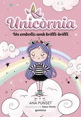 UNICÒRNIA-1.UN EMBOLIC AMB BRILLI-BRILLI | 9788419421159 | PUNSET,ANA | Llibreria Geli - Llibreria Online de Girona - Comprar llibres en català i castellà