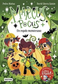 MARCUS POCUS-2.UN REGALO MONSTRUOSO | 9788408260141 | MAÑAS,PEDRO/SIERRA LISTÓN, DAVID | Libreria Geli - Librería Online de Girona - Comprar libros en catalán y castellano