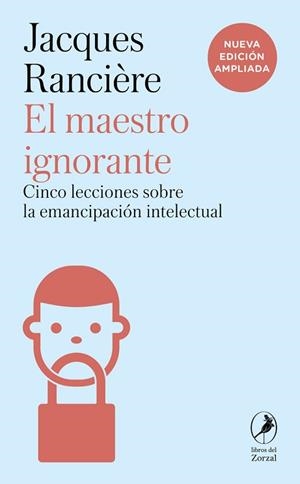 EL MAESTRO IGNORANTE | 9788419196859 | RANCIÈRE,JACQUES | Libreria Geli - Librería Online de Girona - Comprar libros en catalán y castellano