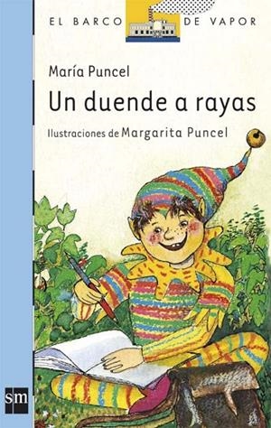 UN DUENDE A RAYAS | 9788434810174 | PUNCEL,MARIA | Llibreria Geli - Llibreria Online de Girona - Comprar llibres en català i castellà