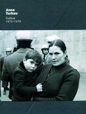 ANNA TURBAU(GALICIA,1975-1979) | 9788492923861 | TURBAU PUIG,ANNA | Libreria Geli - Librería Online de Girona - Comprar libros en catalán y castellano