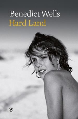 HARD LAND | 9788418800122 | WELLS,BENEDICT | Llibreria Geli - Llibreria Online de Girona - Comprar llibres en català i castellà