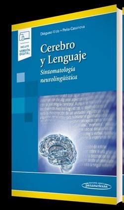 CEREBRO Y LENGUAJE(+ E-BOOK) | 9788411060929 | DIÉGUEZ-VIDE,FAUSTINO/PEÑA-CASANOVA, JORDI | Libreria Geli - Librería Online de Girona - Comprar libros en catalán y castellano