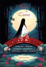 BAJO LA LUNA | 9788491456148 | YOSHITANI,YOSHI | Llibreria Geli - Llibreria Online de Girona - Comprar llibres en català i castellà