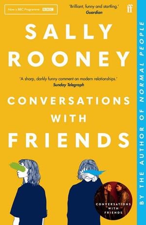 CONVERSATIONS WITH FRIENDS | 9780571333134 | ROONEY,SALLY | Libreria Geli - Librería Online de Girona - Comprar libros en catalán y castellano