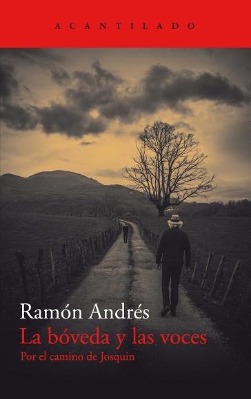 LA BÓVEDA Y LAS VOCES | 9788418370908 | ANDRÉS,RAMÓN | Libreria Geli - Librería Online de Girona - Comprar libros en catalán y castellano