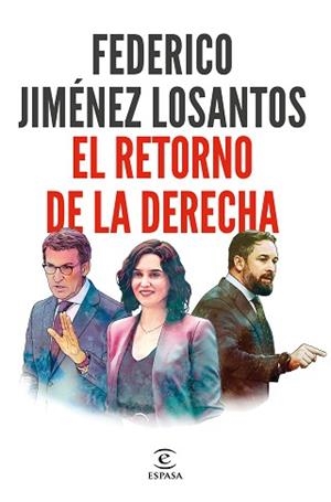 EL RETORNO DE LA DERECHA | 9788467065138 | JIMÉNEZ LOSANTOS,FEDERICO | Libreria Geli - Librería Online de Girona - Comprar libros en catalán y castellano
