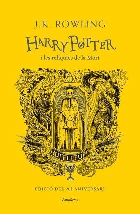 HARRY POTTER I LES RELÍQUIES DE LA MORT (HUFFLEPUFF) | 9788418833618 | ROWLING,J.K. | Libreria Geli - Librería Online de Girona - Comprar libros en catalán y castellano
