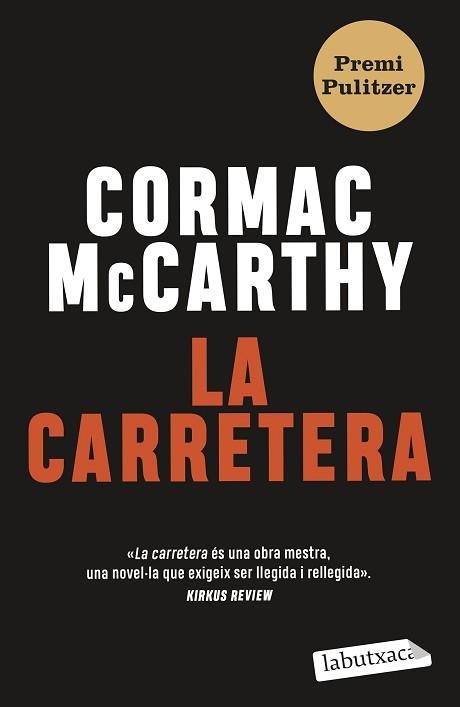 LA CARRETERA | 9788419107343 | MC CARTHY,CORMAC | Libreria Geli - Librería Online de Girona - Comprar libros en catalán y castellano