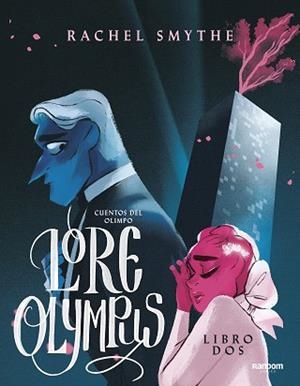 LORE OLYMPUS(CUENTOS DEL OLIMPO-2.EDICIÓN EN ESPAÑOL) | 9788418040122 | SMYTHE,RACHEL | Libreria Geli - Librería Online de Girona - Comprar libros en catalán y castellano