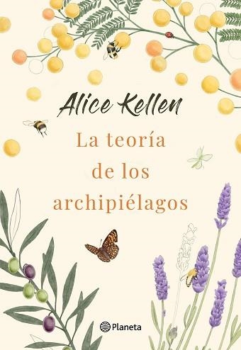 LA TEORÍA DE LOS ARCHIPIÉLAGOS | 9788408264385 | KELLEN,ALICE | Libreria Geli - Librería Online de Girona - Comprar libros en catalán y castellano