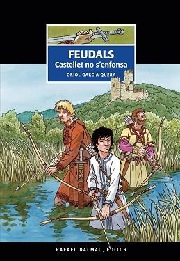 FEUDALS.CASTELLET NO S'ENFONSA | 9788423208852 | GARCIA QUERA,ORIOL | Llibreria Geli - Llibreria Online de Girona - Comprar llibres en català i castellà