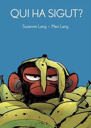 QUI HA SIGUT? | 9788418696145 | LANG,SUZANNE/LANG,MAX | Libreria Geli - Librería Online de Girona - Comprar libros en catalán y castellano