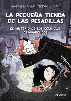 LA PEQUEÑA TIENDA DE LAS PESADILLAS-2.EL MISTERIO DE LOS COLMILLOS DESAPARECIDO | 9788424672065 | HAI,MAGDALENA | Libreria Geli - Librería Online de Girona - Comprar libros en catalán y castellano