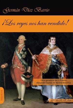 LOS REYES NOS HAN VENDIDO! | 9788494750526 | DÍEZ BARRIO,GERMÁN | Libreria Geli - Librería Online de Girona - Comprar libros en catalán y castellano