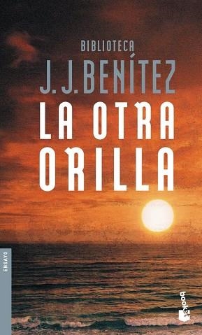 LA OTRA ORILLA | 9788408055938 | BENITEZ,J.J. | Llibreria Geli - Llibreria Online de Girona - Comprar llibres en català i castellà