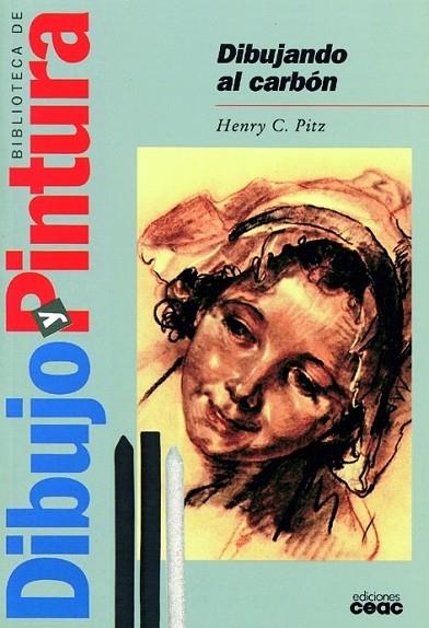 DIBUJANDO AL CARBON | 9788432971297 | PITZ, HENRY C. | Llibreria Geli - Llibreria Online de Girona - Comprar llibres en català i castellà