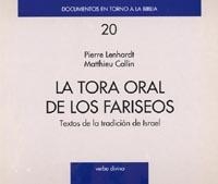 LA TORA ORAL DE LOS FARISEOS | 9788471517340 | LENHARDT,PIERRE | Libreria Geli - Librería Online de Girona - Comprar libros en catalán y castellano