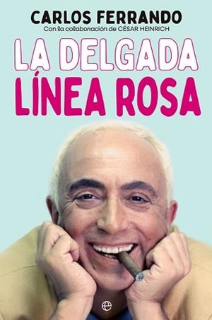 LA DELGADA LÍNEA ROSA | 9788413844510 | FERRANDO,CARLOS | Libreria Geli - Librería Online de Girona - Comprar libros en catalán y castellano