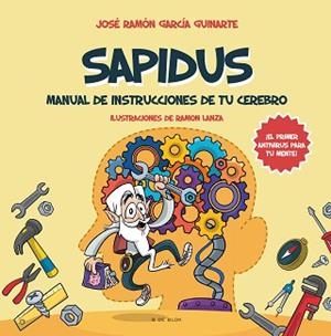 SAPIDUS:MANUAL DE INSTRUCCIONES DE TU CEREBRO | 9788418688751 | GARCÍA GUINARTE,JOSÉ RAMÓN | Llibreria Geli - Llibreria Online de Girona - Comprar llibres en català i castellà